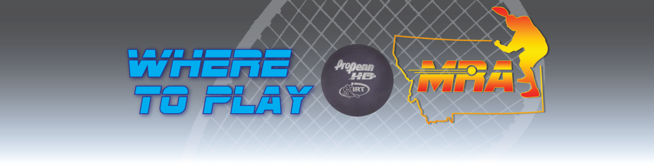 Montana Racquetball Facilities